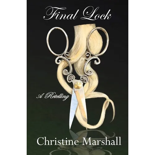 Final Lock: A Retelling
