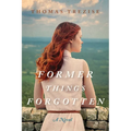 Former Things Forgotten