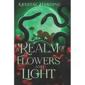 A Realm of Flowers and Light