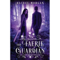 The Faerie Guardian