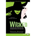 Wicked: Life and Times of the Wicked Witch of the West