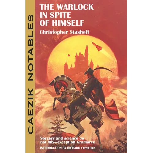 The Warlock in Spite of Himself