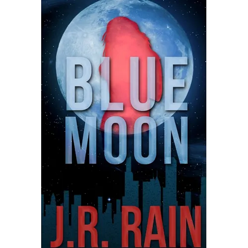 Blue Moon: A Samantha Moon Story