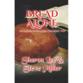 Bread Alone: Adventures in the Liaden Universe(R) Number 34