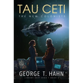 Tau Ceti: The New Colonists