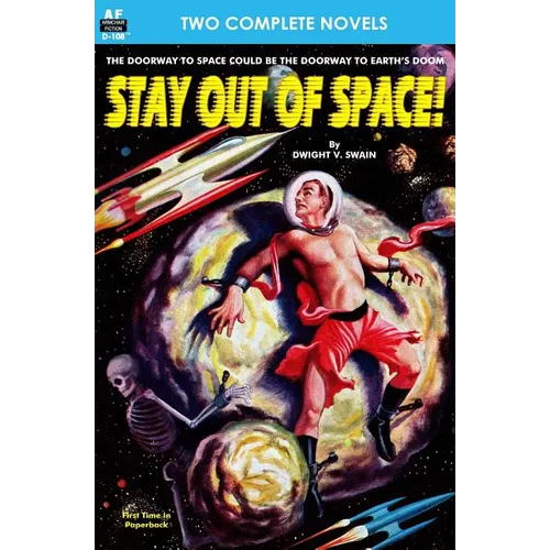 Stay Out of Space! & Rebels of the Red Planet