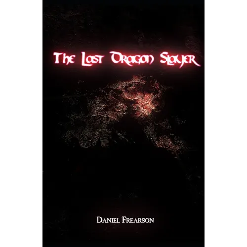 The Last Dragon Slayer