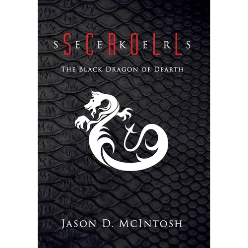 Scroll Seekers: The Black Dragon of Dearth