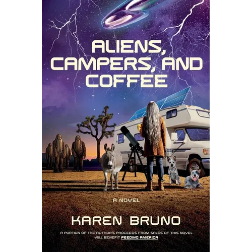 Aliens, Campers, and Coffee