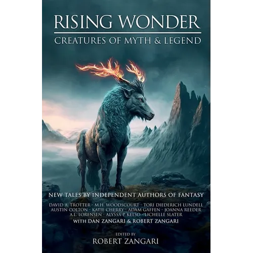 Rising Wonder: Creatures of Myth & Legend