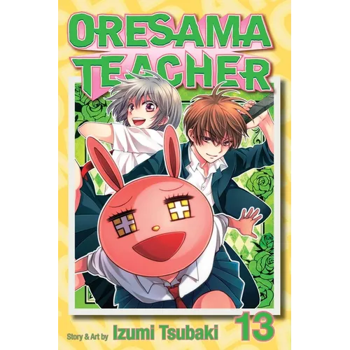 Oresama Teacher, Vol. 13