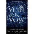 Vein & Vow: An Enemies to Lovers Vampire Romance