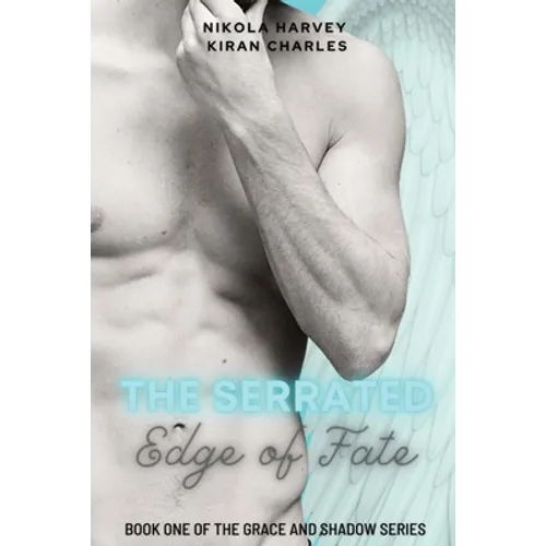 The Serrated Edge of Fate