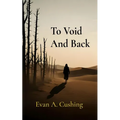 To Void And Back
