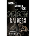 Arisen: Raiders, Volume 2 - Tribes