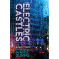 Electric Castles: A Book of Urban Legends