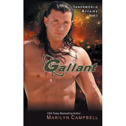 Gallant (the Innerworld Affairs Series, Book 3)