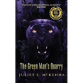 The Green Man's Quarry
