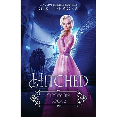 Hitched: The Top Ten