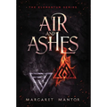 Air and Ashes: A Young Adult Science Fantasy Romance