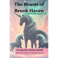 The Beasts of Brook Haven: An Esperanto Dual Language Novella