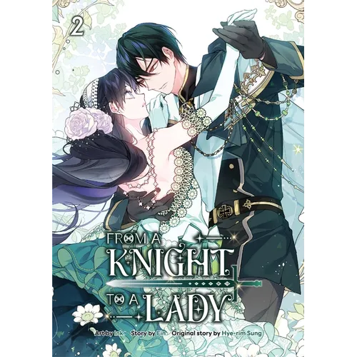 From a Knight to a Lady Volume 2