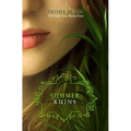 Summer Ruins: The Last Year, #4