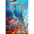 Tom Swift and the Electricity Vampires