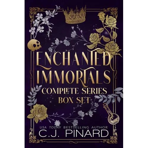Enchanted Immortals Series: Books 1-4 + Novella