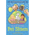 Tony Takes Off: Pet Sitters: Ready for Anything #3 A funny junior reader series (ages 5-8) with a sprinkle of magic