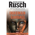 Inhuman Garbage: A Retrieval Artist Universe Novella