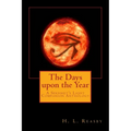 The Days upon the Year: A Sekhmet's Light Companion Anthology