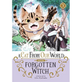 A Cat from Our World and the Forgotten Witch Vol. 3