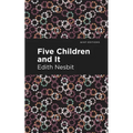Five Children and It