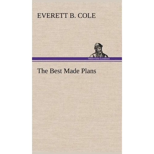 The Best Made Plans