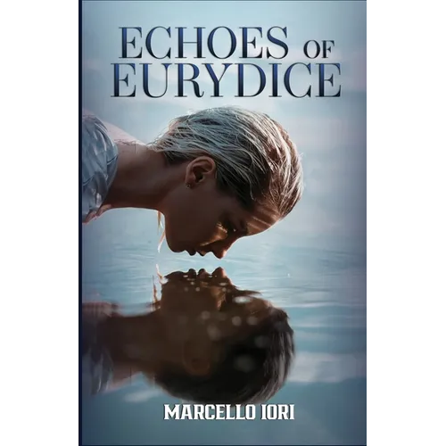 Echoes of Eurydice