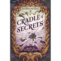 Cradle of Secrets: A Gothic Fantasy
