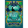 The Door in Lake Mallion: The Brindlewatch Quintet, Book Two