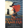 Relatively Familiar