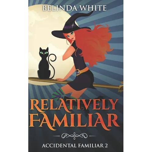 Relatively Familiar