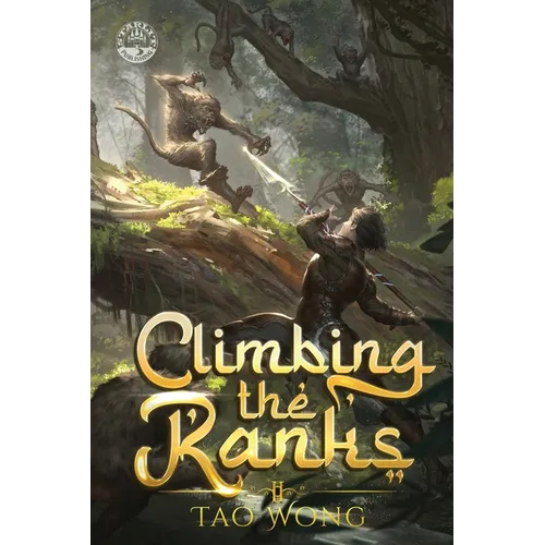 Climbing the Ranks 2: A Tower Climbing Epic Fantasy
