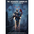 The Amaranth Chronicles: Deviant Rising