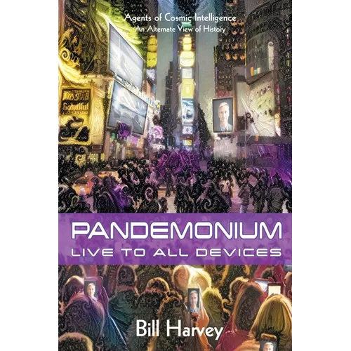 Pandemonium: Live to All Devices