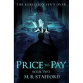 Price to Pay: The Rebellion isn't over