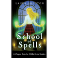School of Spells