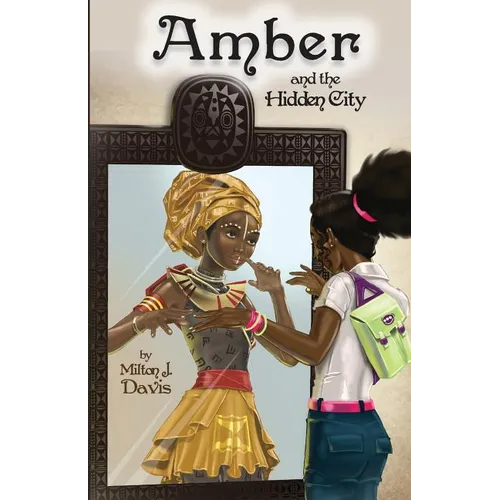 Amber and the Hidden City