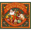 Secrets from the North Pole: Discover the Magic of Christmas
