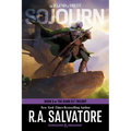 Sojourn: Dungeons & Dragons: Book 3 of the Dark Elf Trilogy