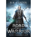 Road of a Warrior: The Silvan Book II