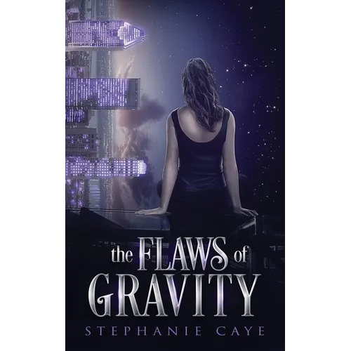 The Flaws of Gravity: A fast-paced fae urban fantasy